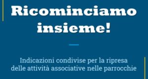 Ricominciamo insieme!  Le indicazioni per la ripresa delle attività